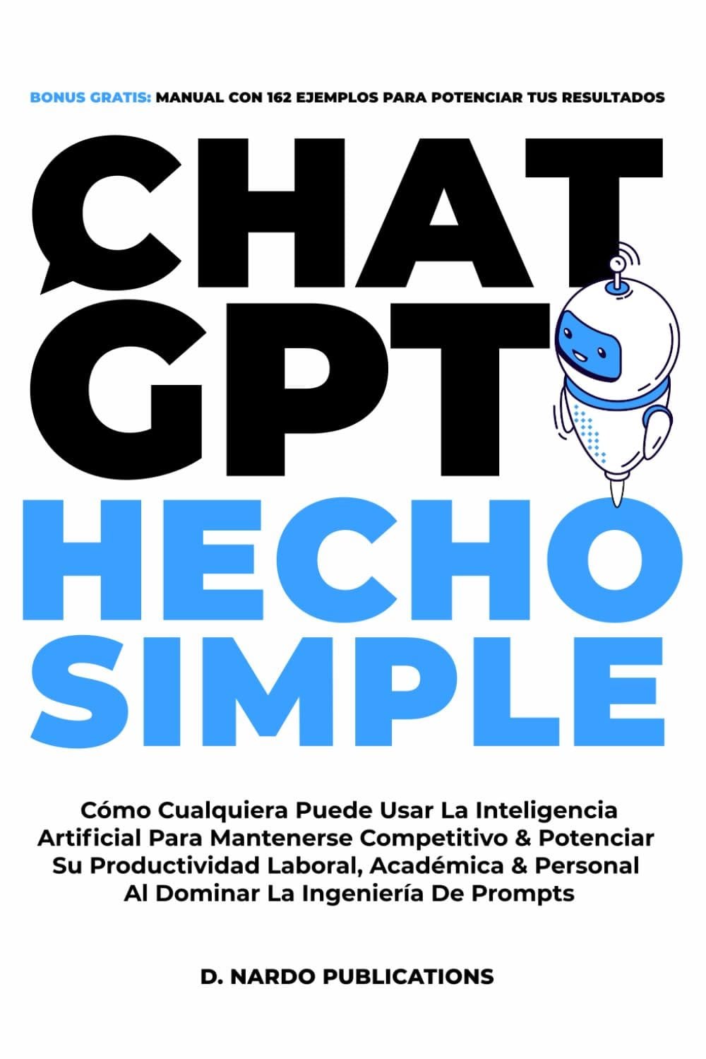 ChatGPT Hecho Simple