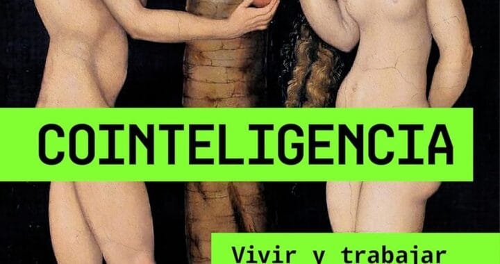 Cointeligencia: Vivir y trabajar con la IA