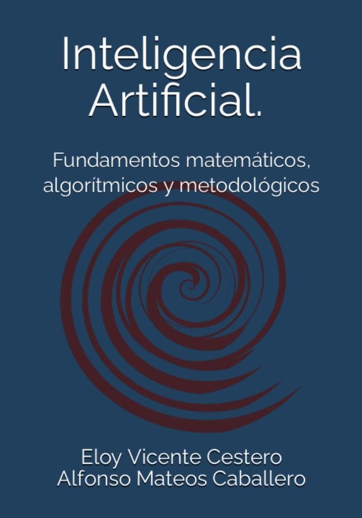 Inteligencia Artificial: Fundamentos Matemáticos Fácil